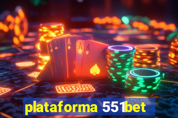 plataforma 551bet